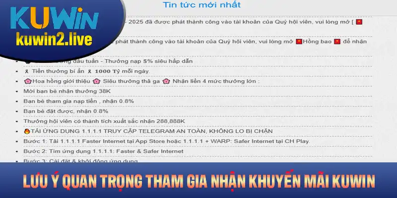 Những lưu ý quan trọng khi tham gia nhận khuyến mãi KUWIN